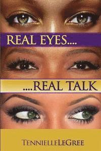 bokomslag Real Eyes Real Talk