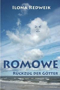 bokomslag Romowe: Rueckzug der Goetter