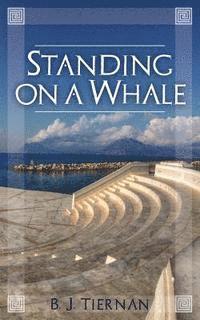 Standing On A Whale 1