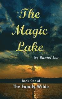 bokomslag The Magic Lake
