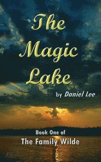 The Magic Lake 1