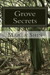 Grove Secrets 1