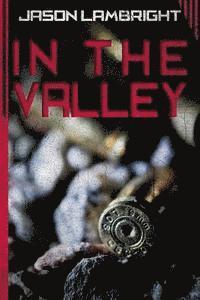 In the Valley 1