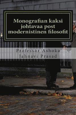 Monografian kaksi johtavaa post modernistinen filosofit 1