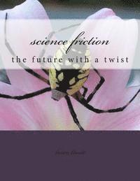 bokomslag science friction: the future with a twist