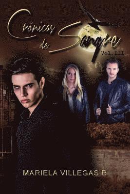 Mariela Villegas R. - "Crónicas de Sangre": Noche de Brujas III, Häftad