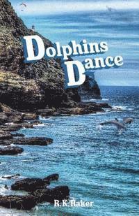 bokomslag Dolphins Dance: Second Edition