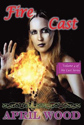 Fire Cast 1