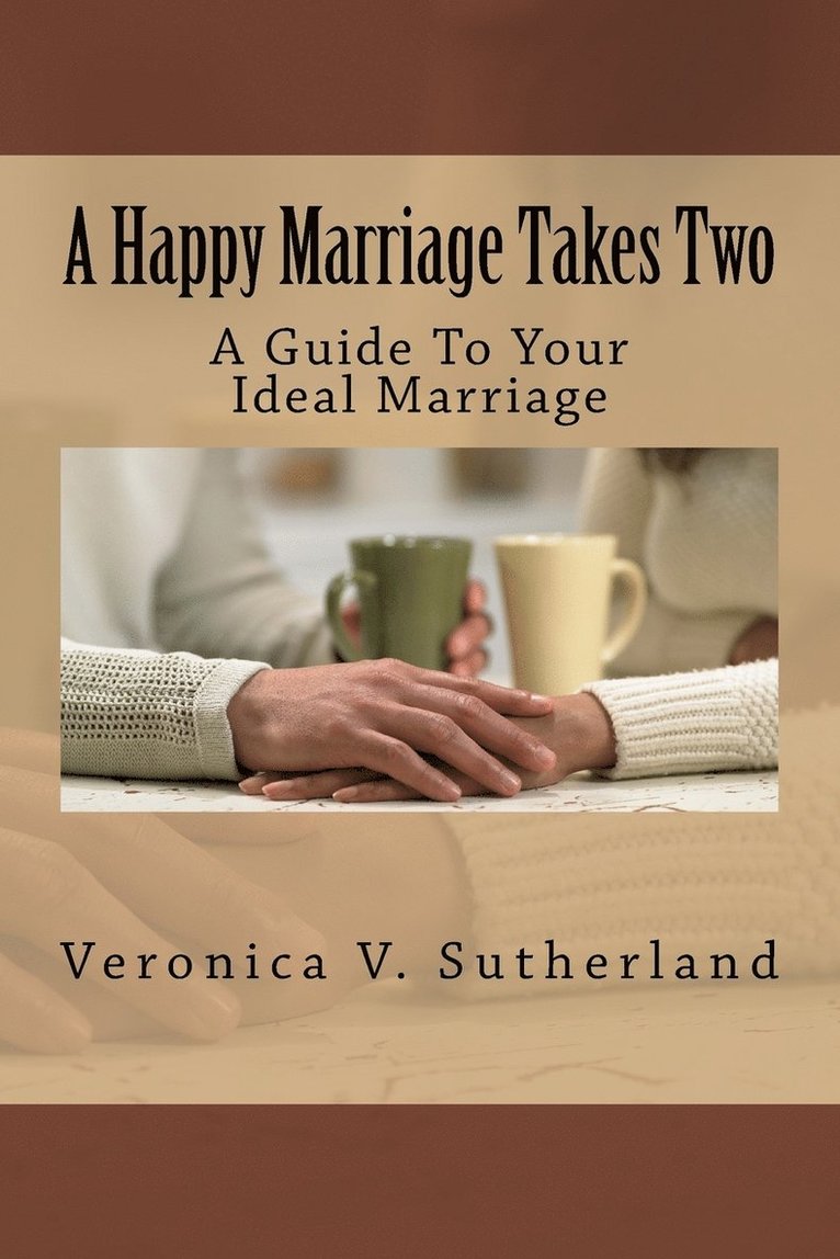 A Happy Marriage Takes Two 1