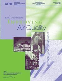 bokomslag EPA Guidance: Improving Air Quality Through Land Use Activity