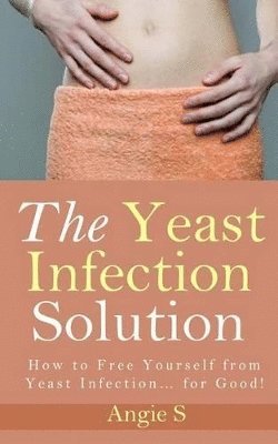 bokomslag Yeast Infection Solution
