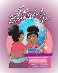 bokomslag "I'm Beautiful Too"