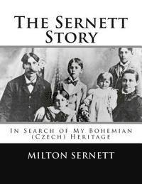 bokomslag The Sernett Story: In Search of My Bohemian (Czech) Heritage
