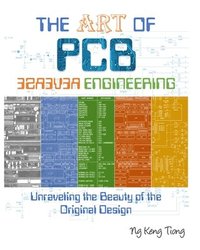 bokomslag The Art of PCB Reverse Engineering