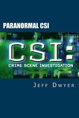 bokomslag Paranormal CSI