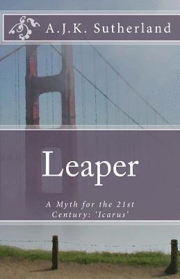 bokomslag Leaper: A Myth for the 21st Century