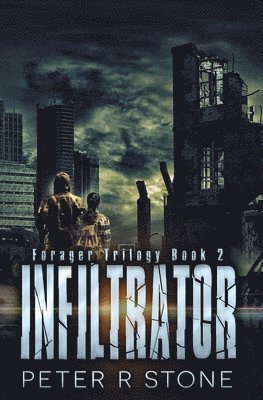 bokomslag Infiltrator: Forager Book Two