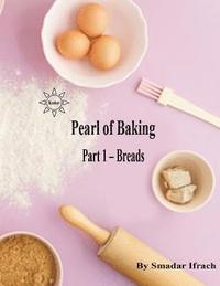 bokomslag paerl of baking - part 1- breads: English