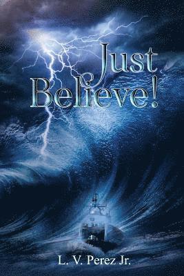 Just Believe 1