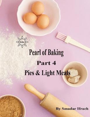 pearl of baking - part 4 pies & light meals: English 1