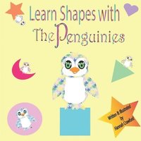 bokomslag Learn Shapes With The Penguinies