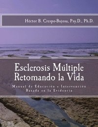 bokomslag Esclerosis Múltiple: Manual de Educación e Intervención Basada en la Evidencia