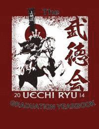 bokomslag The Uechiryu Graduation Yearbook