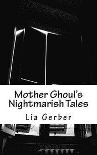 bokomslag Mother Ghoul's Nightmarish Tales