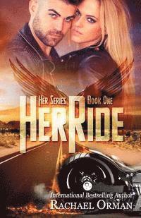 Rachael Orman - Her Ride, Häftad
