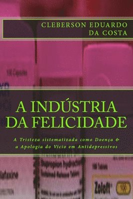 Industria da Felicidade