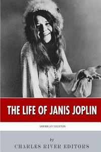 bokomslag American Legends: The Life of Janis Joplin