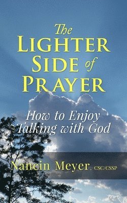 The Lighter Side of Prayer 1