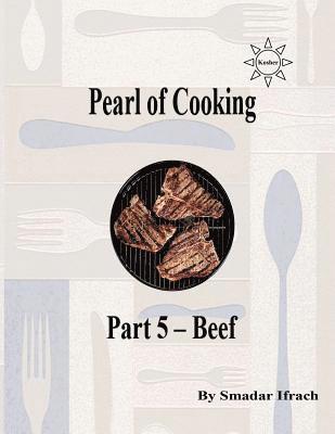 bokomslag Pearl of cooking - part 5 - beef: English