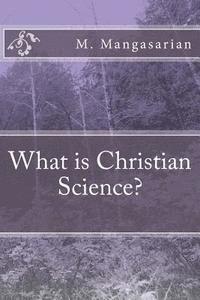 bokomslag What is Christian Science?