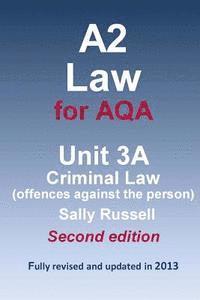 bokomslag A2 Law for AQA Unit 3A Criminal Law (offences against the person)