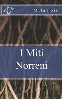 bokomslag I Miti Norreni