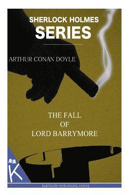 The fall of Lord Barrymore 1
