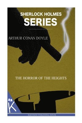 The Horror of the Heights 1