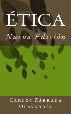 Etica: Una etica de opciones 1