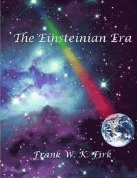 bokomslag The Einsteinian Era