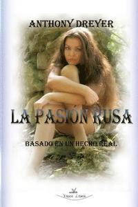 bokomslag La Pasion Rusa