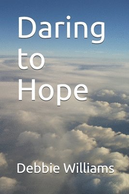 bokomslag Daring to Hope