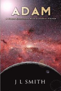 bokomslag Adam: A Close Encounter with a Cosmic Visitor
