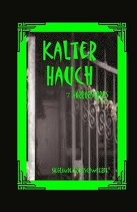 bokomslag Kalter Hauch: 7 Horrorstories