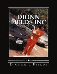 bokomslag Dionn Fields Inc