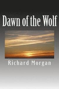 Dawn of the Wolf 1