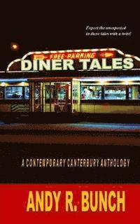 bokomslag Diner Tales: A Contemporary Canterbury Anthology