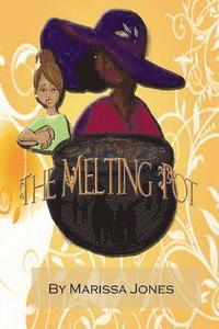 The Melting Pot 1