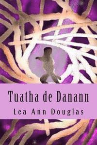 bokomslag Tuatha de Danann