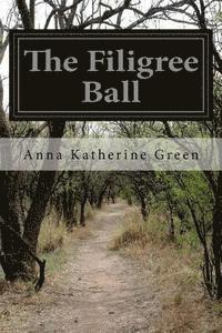 The Filigree Ball 1